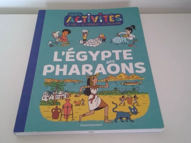100% Activités L'Egypte des Pharaons
